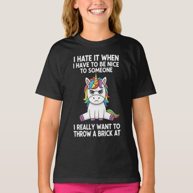 Unicorn Mood: Forced Niceness T-Shirt (Vorderseite)