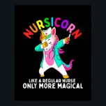 Unicorn Nurse Funny Nursicorn Rainbows Nursing RN Poster<br><div class="desc">Unicorn Nurse Funny Nursicorn Rainbows Nursing RN Niedliches Geschenk. Perfektes Geschenk für Ihren Vater,  Mama,  Papa,  Männer,  Frauen,  Freunde und Familienmitglieder am Erntedank Tag,  Weihnachten,  Muttertag,  Vatertag,  4. Juli,  1776 Unabhängiger Tag,  Veteranen Tag,  Halloween,  Patrick's Day</div>