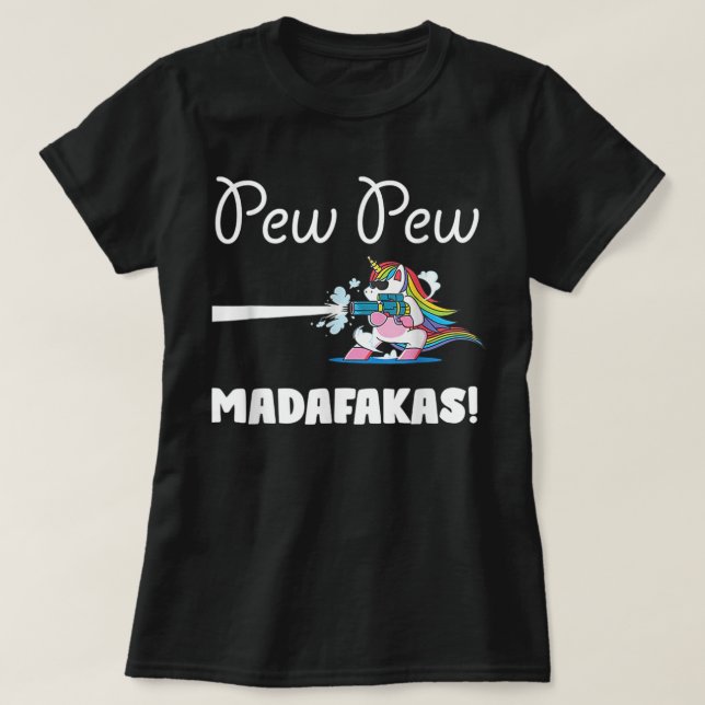 Unicorn PewPew Madafakas Unicorn Crazy Pew Funn T-Shirt (Design vorne)