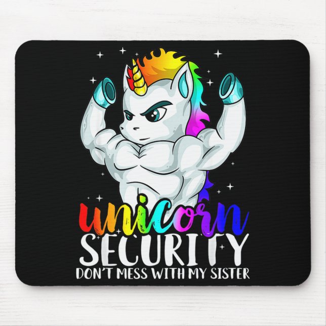 Unicorn Security Dont Mess With My Sister Funny Br Mousepad (Vorne)