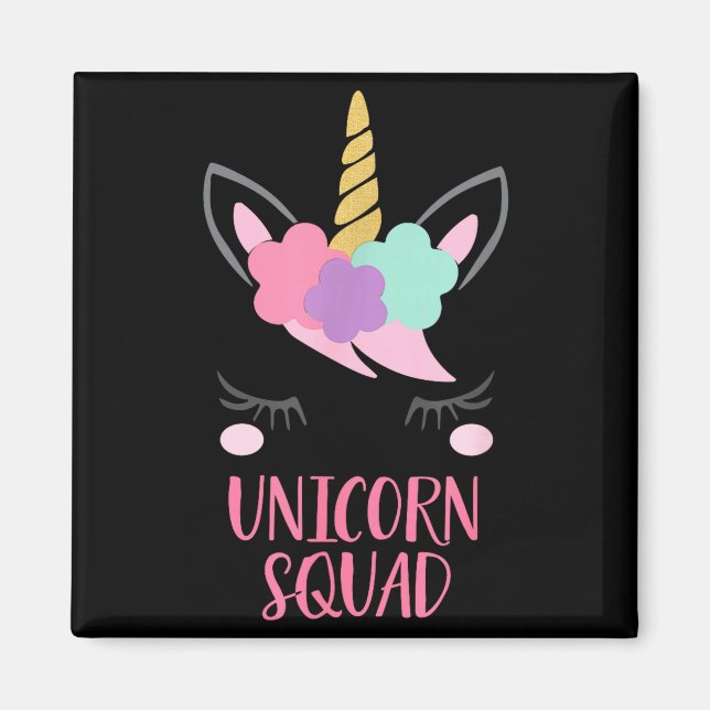 Unicorn Squad Unicorn Gift  Magnet (Vorne)