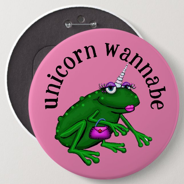 Unicorn Wannabe Frog Funny Button Abzeichen (Vorne & Hinten)