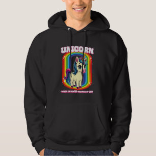 Unicorn, wenn es im Zweifelsfall aus Unicorn kommt Hoodie