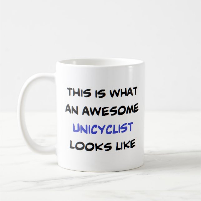 unicyclist, awesome kaffeetasse (Links)