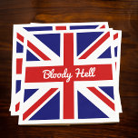 Union Jack Flag mit Funny Quote Square Paper Coate Serviette<br><div class="desc">Dieses lustige britische Design mit der farbenfrohen, rot-blauen Flagge von Union Jack im Vereinigten Königreich, die hier mit einem lustigen Slang Swear Zitat "Bloody Hell" gezeigt wird, ist eine großartige Wahl in Cocktail-Servietten für Pub, Bar, Küche oder Rec-Zimmer. Es macht einen Konversationsstart für Ihr Party, Ihre Veranstaltung oder Ihre Zuhause...</div>