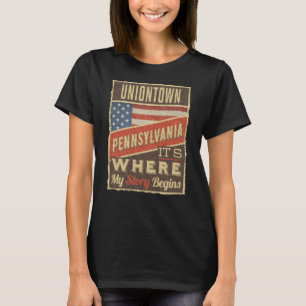 Uniontown Pennsylvania T-Shirt