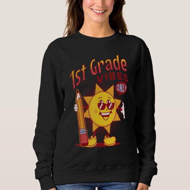 Unique Boys 1st Grade Vibes Only Back To School Ki Sweatshirt (Vorderseite)