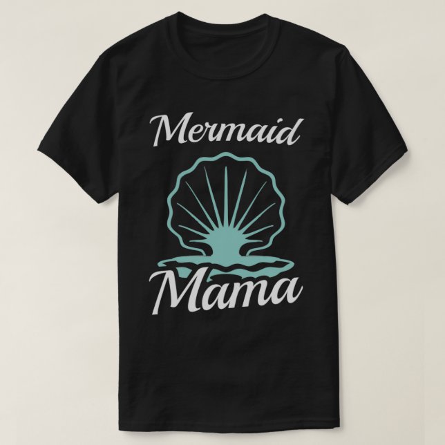 Unique Mermaid Shirt For Mermaid Mother Lovers Say (Design vorne)