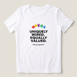Uniquely Wired Equally Valued Awareness Art Tri-Blend Shirt