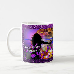 Uniquement sur la Mug Dance Floor