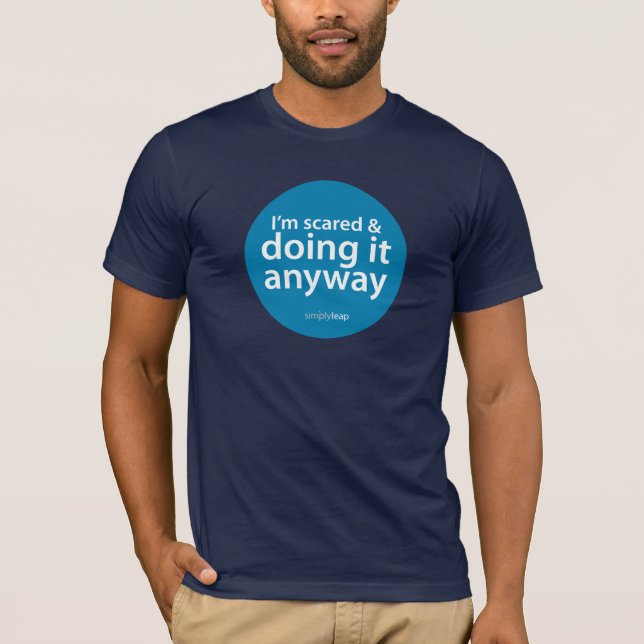 Unisex bin ich erschrocken tuend u. irgendwie es T T-Shirt (Vorderseite)