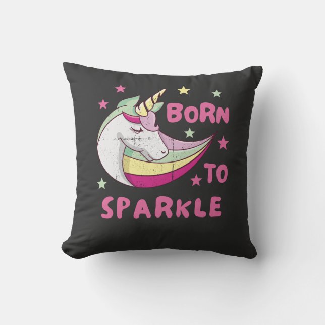 Unisex Geboren zu Sparkle Kissen (Vorderseite)