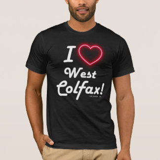 Unisex "I Love West Colfax" Black  T-Shirt