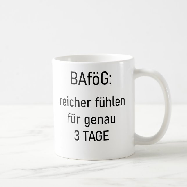 Unispruch "reicher für 3d" Geschenk, Studenten Kaffeetasse (Rechts)