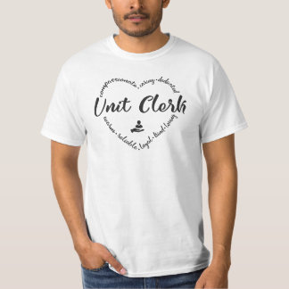 Unit Clerk Design Personalisiert Apparel T - Shirt
