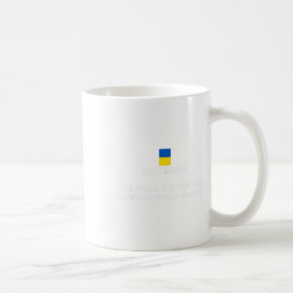 United24 Ukraine Ich werde das Kostüm tragen, wenn Kaffeetasse