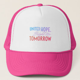 United Hope Bright Tomorrow Trucker Hat Truckerkappe