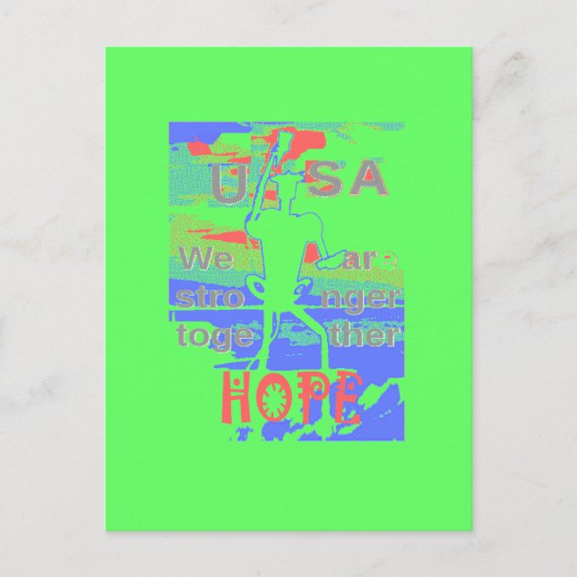 United in Hope: Stronger Together - Vibrannt USA Postkarte (Vorderseite)