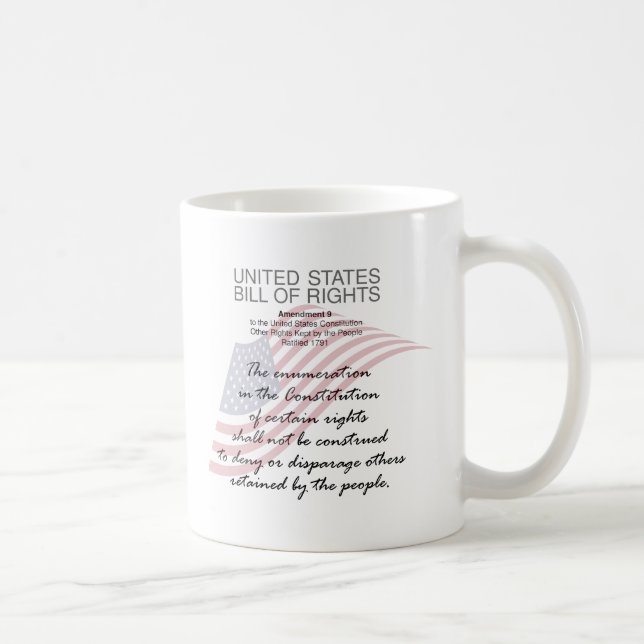 United Staaten Bill of Rights. Neunte Änderung Kaffeetasse (Rechts)
