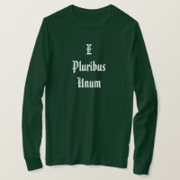 United Staaten E Pluribus Unum Unity T - Shirt