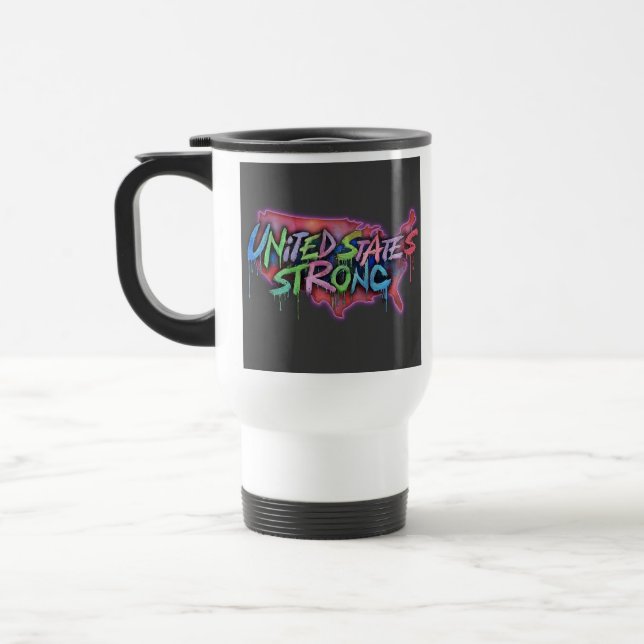 "United Staaten Strong" Reisecoffee Mug. Reisebecher (Links)