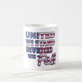 United We Stand Typografy Coffee Tasse