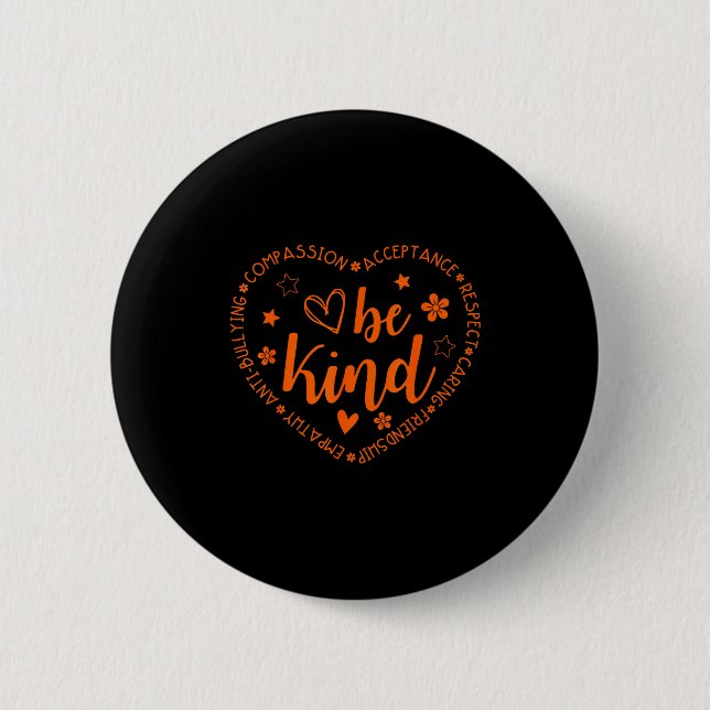 Unity Day Be Kind Kindness Orange Anti Bullying Te Button (Vorderseite)