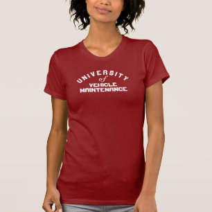 Universität der Fahrzeugwartung Grafik T-Shirt