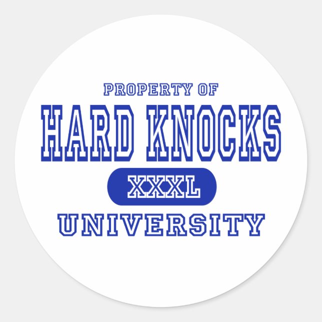 Universität "Hard Knocks" Runder Aufkleber (Vorderseite)