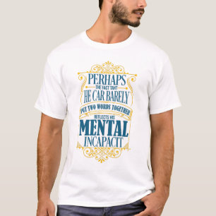 Unkapazitive Deluxe T-Shirt