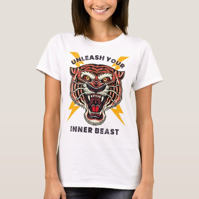 Unleash Your Inner Beast Tiger T-shirt (Vorderseite)