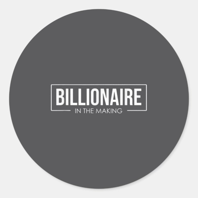 Unleash Your Tential User Billionaire In The Makin Runder Aufkleber (Vorderseite)