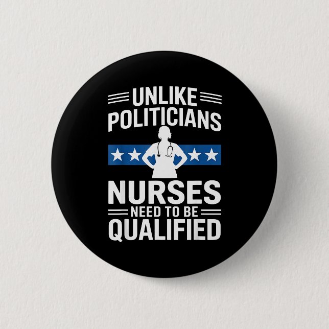 Unlike Liticians Nurses Need To Be Qualified Sarca Button (Vorderseite)