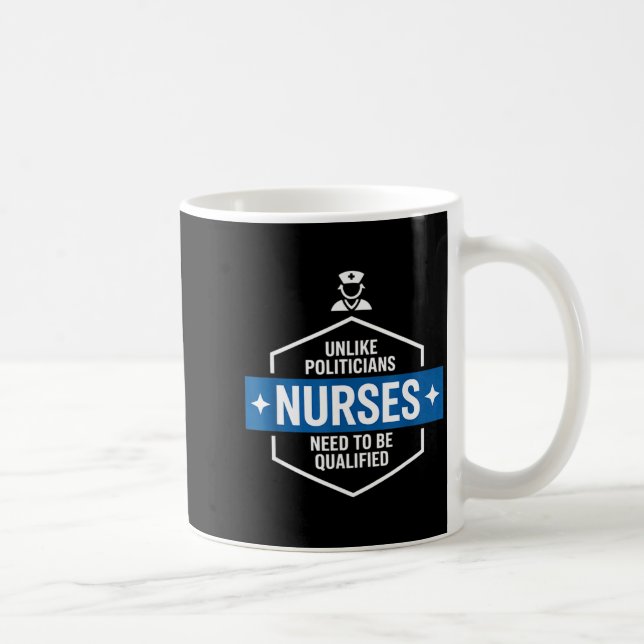 Unlike Liticians Nurses Need To Be Qualified Sarca Kaffeetasse (Rechts)