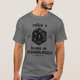 Unluck Roll Entomologin T-Shirt