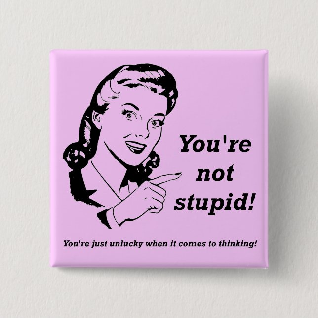 Unluck Thinker Funny Button Abzeichen (Vorderseite)