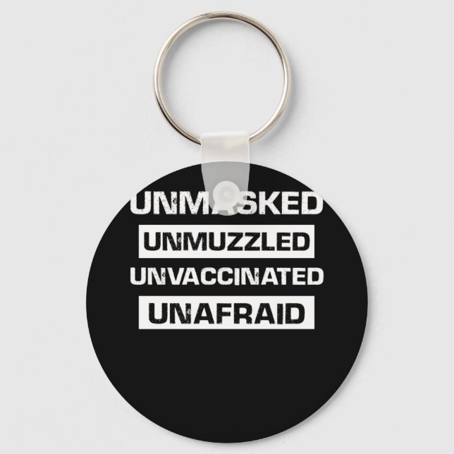 Unmaskiert, ungeimpft, ungeimpft schlüsselanhänger (Vorderseite)