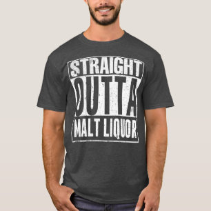 Unmittelbare Malzlauge 40 Unzen lustig T-Shirt