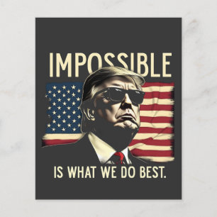 Unmöglich ist, was wir am besten Trump am 4. Juli  Flyer