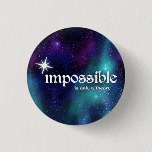 Unmöglich-sein-nur-ein-Theorie-kosmischknöpfe Button