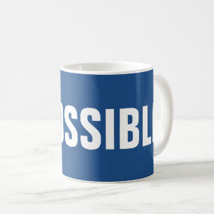 Unmögliche Inspirationsmöglichkeiten Erfolg Kaffeetasse