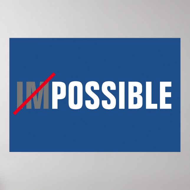 Unmögliche Inspirationsmöglichkeiten Erfolg Poster (Vorne)
