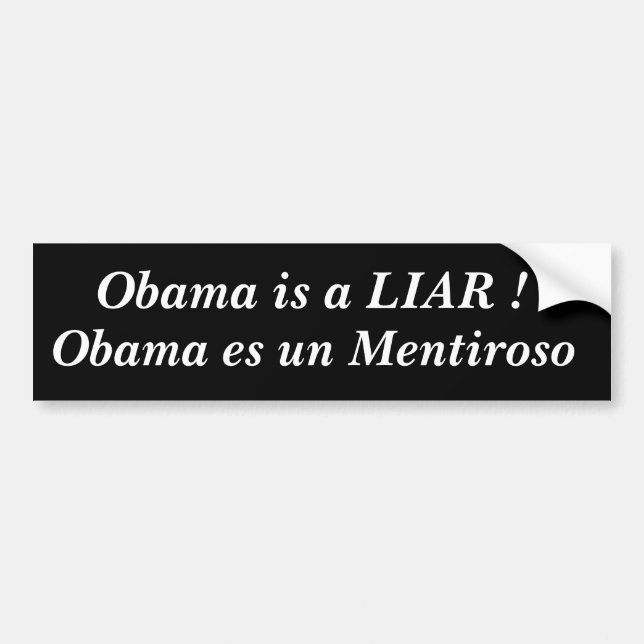 UNO Mentiroso, Obama Obama es ist ein LÜGNER! Autoaufkleber (Vorne)