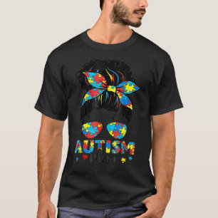 Unordentliche Bun Sonnenbrille Bandana Autismus-Be T-Shirt