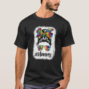Unordentliche Nanny-Bun-Autismus-Rätsel-Autismus-B T-Shirt