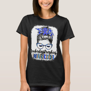 Unordentlicher Dutt Leukodystrophien Kämpfer T-Shirt