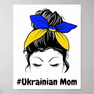 Unordentlicher Dutt Ukraine Ukrainische Mutter #uk Poster