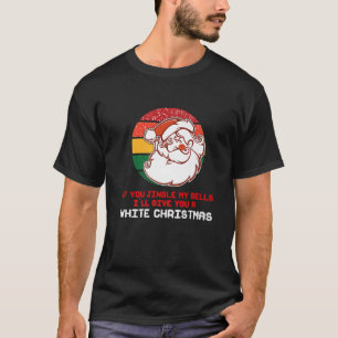 Unpassend, unanständig Santa Jingle, meine Glocke T-Shirt
