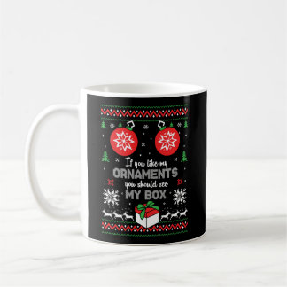 Unpassende schmutzige Weihnachten wie meine Orname Kaffeetasse