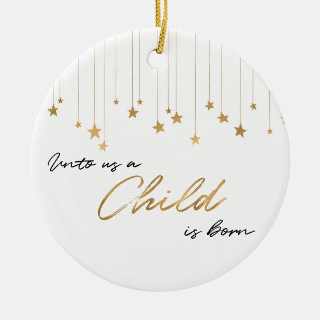 Uns ein Kind ist Geboren handgeschriebenes Gold We Keramik Ornament (Vorne)